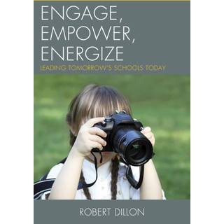 Engage, Empower, Energize