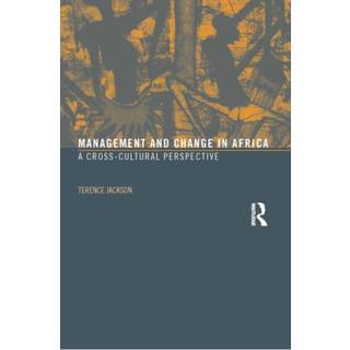 Management and Change in Africa