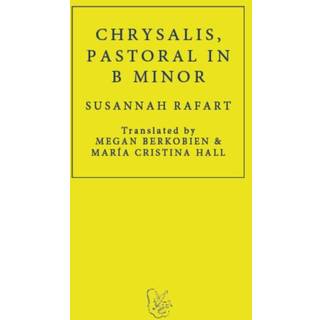 Chrysalis. Pastoral in B Minor