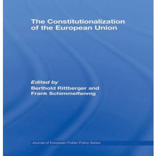 The Constitutionalization of the European Union