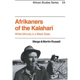 Afrikaners of the Kalahari