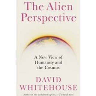 The Alien Perspective