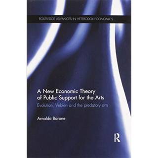 A New Economic Theory of Public Support for the Arts