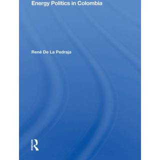 Energy Politics in Colombia