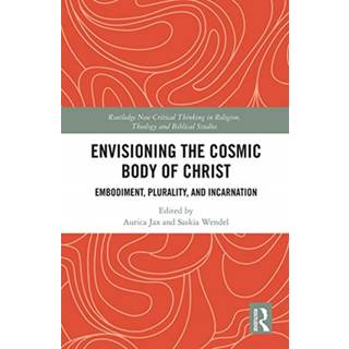 Envisioning the Cosmic Body of Christ