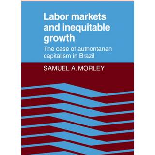 Labor Markets and Inequitable Growth