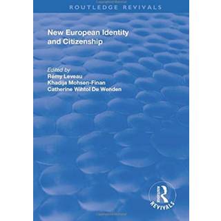 New European Identity and Citizenship