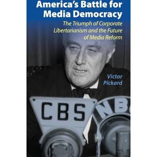 America's Battle for Media Democracy