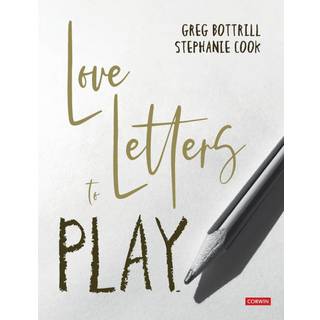 Love Letters to Play