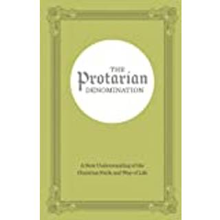 The Protarian Denomination
