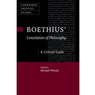 Boethius’ ‘Consolation of Philosophy’