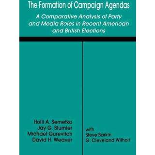 The Formation of Campaign Agendas