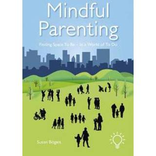 Mindful Parenting