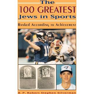 The 100 Greatest Jews in Sports