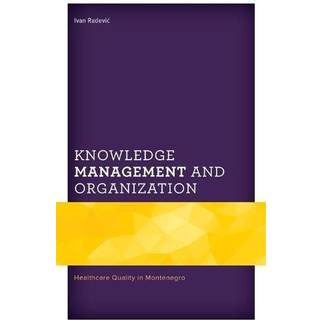 Knowledge Management and Organization
