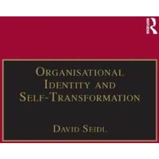 Organisational Identity and Self-Transformation