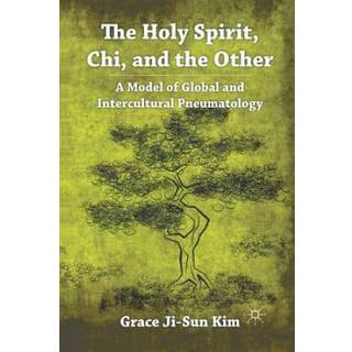 The Holy Spirit, Chi, and the Other