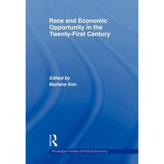 Race and Economic Opportunity in the Twenty-First Century