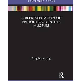 A Representation of Nationhood in the Museum