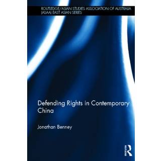 Defending Rights in Contemporary China
