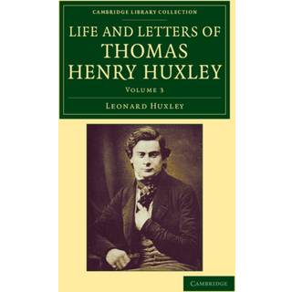 Life and Letters of Thomas Henry Huxley
