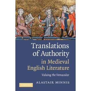 Translations of Authority in Medieval English Literature