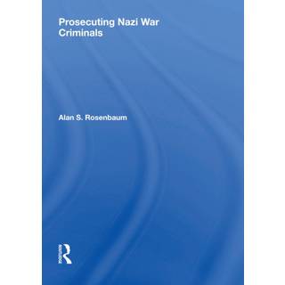 Prosecuting Nazi War Criminals
