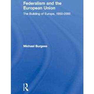 Federalism and the European Union