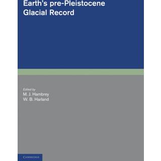 Earth's Pre-Pleistocene Glacial Record