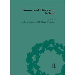 Famine and Disease in Ireland, vol 4