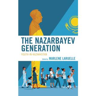 The Nazarbayev Generation