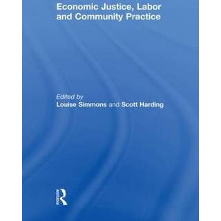 Economic Justice, Labor and Community Practice