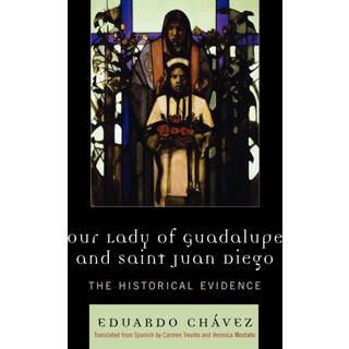 Our Lady of Guadalupe and Saint Juan Diego