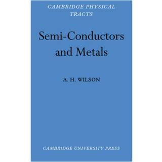 Semi-Conductors and Metals
