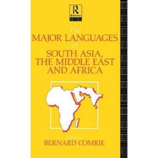 The Major Languages of South Asia, the Middle East and Africa