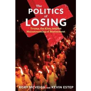 The Politics of Losing