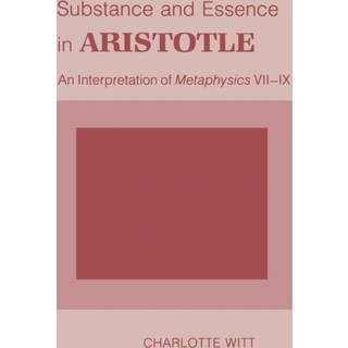 Substance and Essence in Aristotle