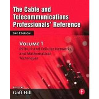 The Cable and Telecommunications Professionals' Reference