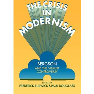 The Crisis in Modernism
