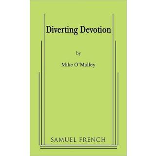 Diverting Devotion