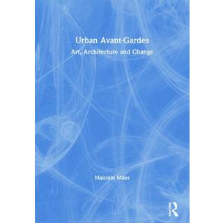 Urban Avant-Gardes