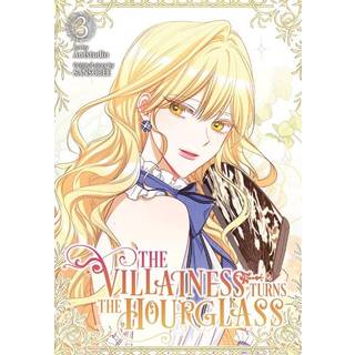 The Villainess Turns the Hourglass, Vol. 3