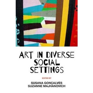 Art in Diverse Social Settings