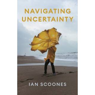 Navigating Uncertainty