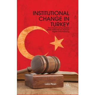 Institutional Change in Turkey