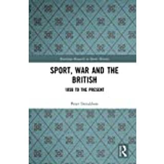 Sport, War and the British