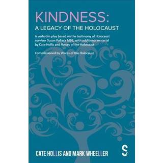 Kindness – A Legacy of the Holocaust