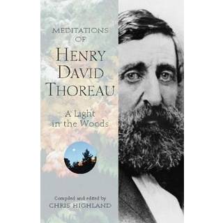 Meditations of Henry David Thoreau