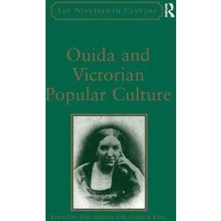 Ouida and Victorian Popular Culture