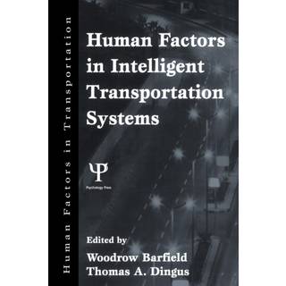 Human Factors in Intelligent Transportation Systems